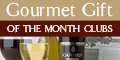 Gourmet Monthly Clubs Coupons