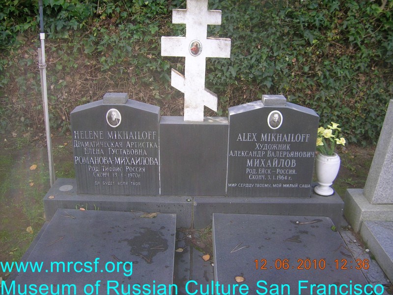 Grave/tombstone of MIKHAILOFF Helene Елена Густавовна