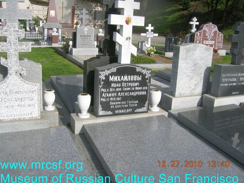 Grave/tombstone of MIHAILOFF Агафия Александровна