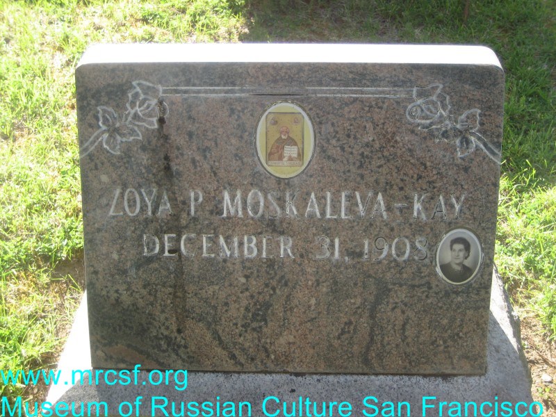 Grave/tombstone of MOSKALEVA - KAY Zoya P.