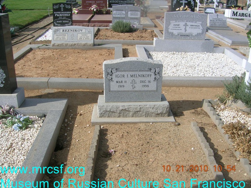 Grave/tombstone of MELNIKOFF Igor I.