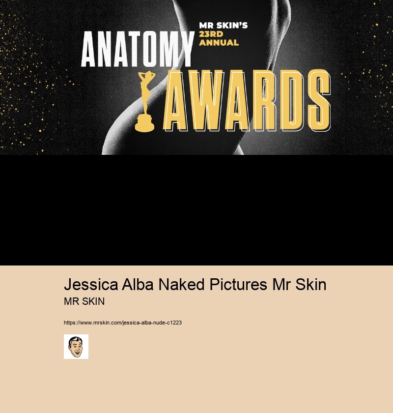 Jessica Alba Naked Pictures Mr Skin MR SKIN Jessica Alba Hot Ass