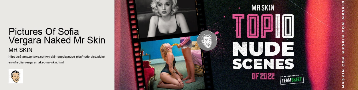 Pictures Of Sofia Vergara Naked Mr Skin