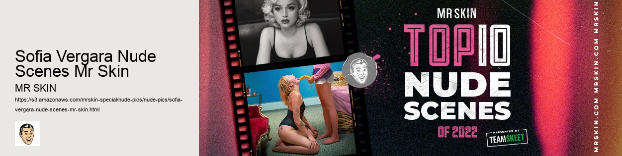 Sofia Vergara Nude Scenes Mr Skin