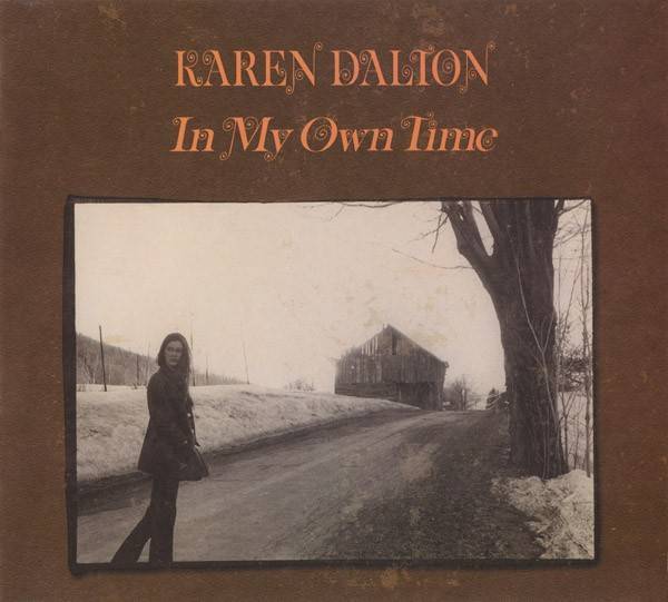 Karen Dalton In My Own Time Documentary Karen Dalton - In My Own Time (CD) For Sale