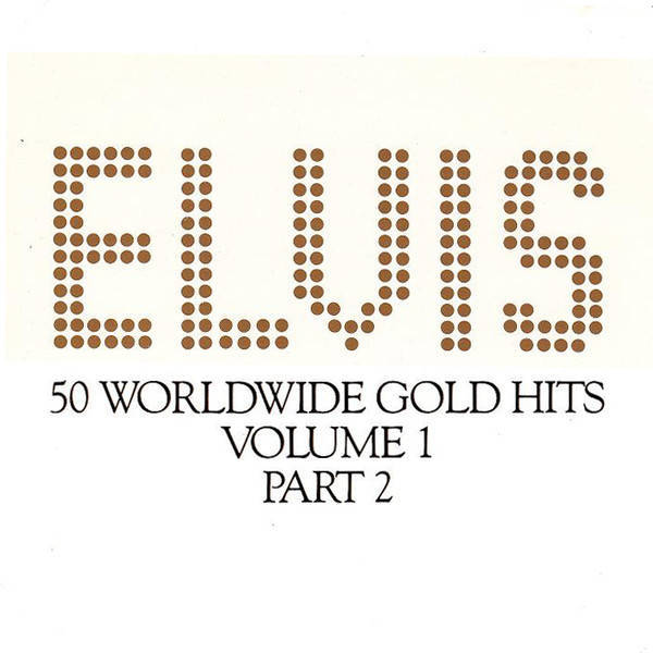 Elvis Presley 50 Worldwide Gold Award Hits, Volume 1 (CD) For Sale