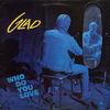 Glad - Who Do You Love Record