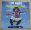 Leo Sayer - How Much Love Vinyl