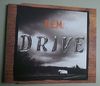 R.E.M. - DRIVE