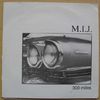 M.I.J. - 300 MILES