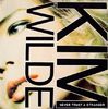Never Trust A Stranger - Kim Wilde