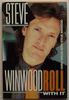 WINWOOD,STEVE - Roll With It (Chris Welch with Steve Winwood)