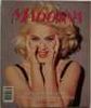 MADONNA - Her Complete Story, An Unauthorized Biography by David James