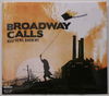 BROADWAY CALLS - Good Views, Bad News 12 tracks