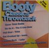 2 LIVE CREW/VARIOUS - BOOTY CLASSICS THROWBACK - w/TRICK DADDY, THE 2 LIVE CREW, TRINA, LUKE, ICONZ, THE 2 LIVE CREW, LUKE, THE 2 LIVE CREW (2, LUKE,