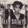 ALL SAINTS - I Know Where It's At Cutfather & Joe's Alt.mix Radio/i Know Where It's At Orig.radio Mix