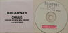 BROADWAY CALLS - Good Views, Bad News 11 tracks - U.S. promo issue -