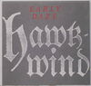 HAWKWIND - Early Daze 7 tracks