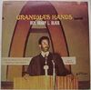 BLADE,REV. BRADY L. - Grandma's Hands