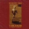 Hain Tim - One Man Went To Mojo