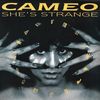 Cameo - Shes Strange Long Version (Vinyl!)