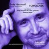 Naoumoff Emile - Pyotr Il'yich Tchaikovsky
