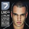J Majik - 7 Live5 J Majik