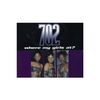 702 - Where My Girls At?