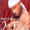 Ja Rule - Livin' It Up