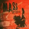 M A S S - Revolution