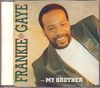 Gaye,Frankie - My Brother