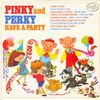 Children’s Record - Pinky And Perky Have A Party