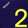 Electronic - Get The Message 2