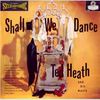 Heath,Ted & his Music - Shall We Dance