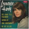 Hardy Francoise - Qui Aime T'll Vraiment / Saurai-je / Bien Longtemps / On Dit De Lui