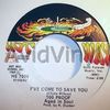 100 PROOF AGED IN SOUL - I'VE COME TO SAVE YOU / SOMEBODY'S BEEN SLEEPING