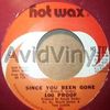 100 PROOF - SINCE YOU BEEN GONE / NOTHING SWEETER THAN LOVE