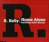 R. Kelly - Home Alone / Gotham City