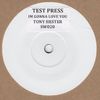 Tony Hester - I'm Gonna Love You