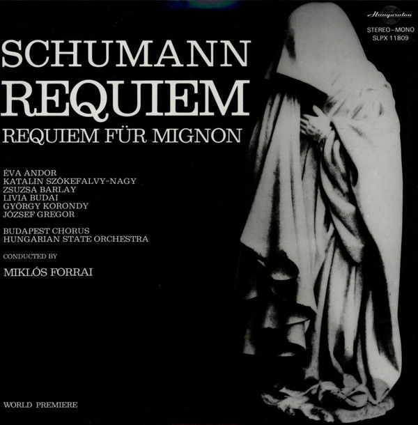 Cover of Schumann - Requiem / Requiem Für Mignon