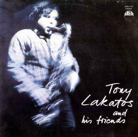 Cover of Tony Lakatos And His Friends