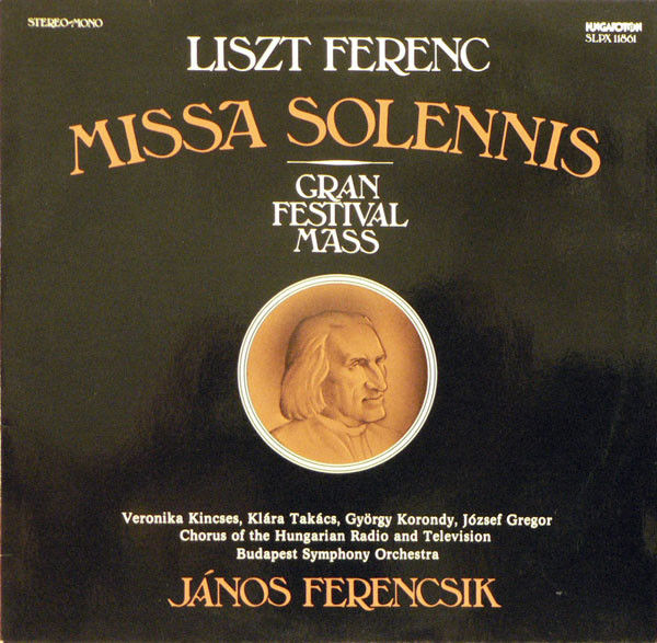 Cover of Liszt: Missa Solennis / Gran Festival Mass