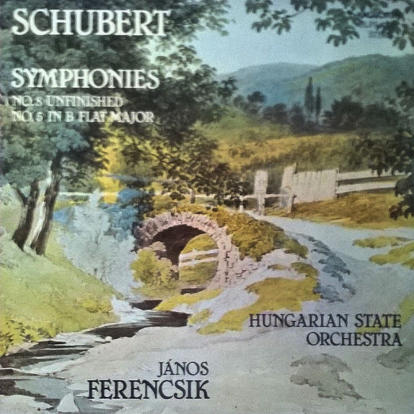 Cover of Schubert - Symphonies No.8 (unfinished) & No.5 In B Flat Major
