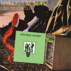 Cover of Nine Day's Wonder / Only The Dancers
