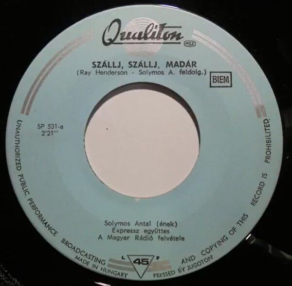 Cover of Szallj, Szallj Madar / Rock And Roll A Zene