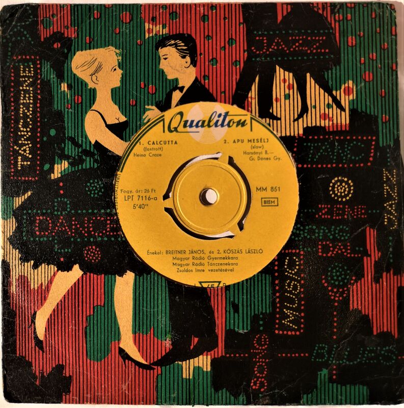 Cover of Calcutta / Apu Meselj/ Mindenkiben Teged Kereslek/ Abc Dixie