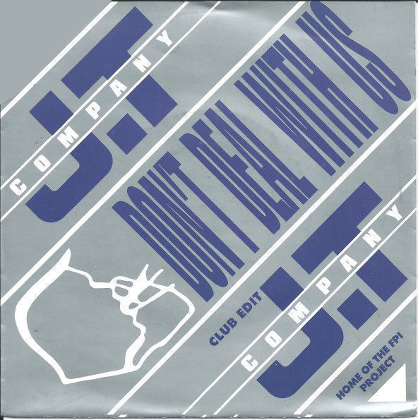 Cover of Don't Deal With Us / Don't Be Afraid