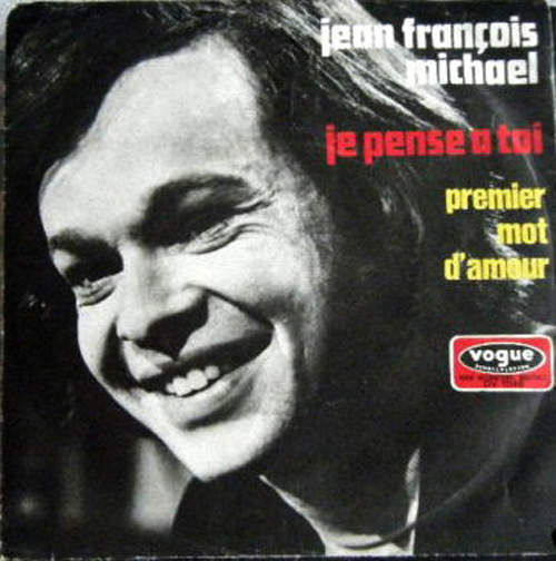 Cover of Je Pense A Toi / Premier Mot D'amour