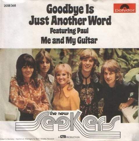 Cover of Goodbye Is Just Another Word / Me And My Guitar