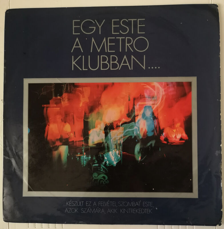 Cover of Egy Este A Metro Klubban